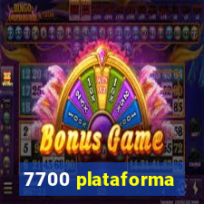 7700 plataforma