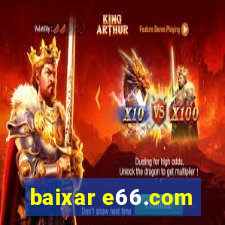 baixar e66.com