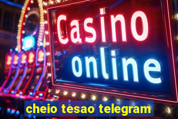 cheio tesao telegram