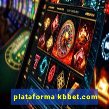 plataforma kbbet.com