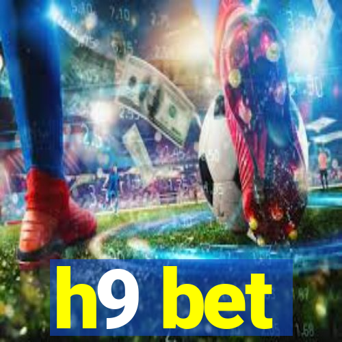 h9 bet