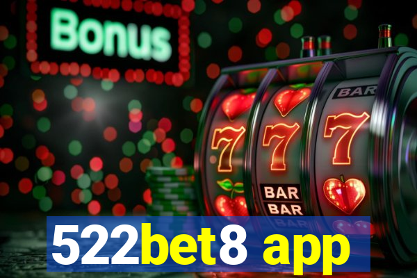 522bet8 app