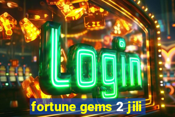 fortune gems 2 jili