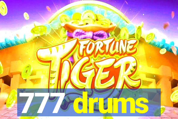 777 drums