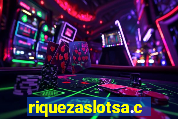 riquezaslotsa.com