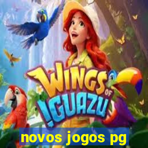 novos jogos pg