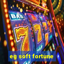 eg soft fortune