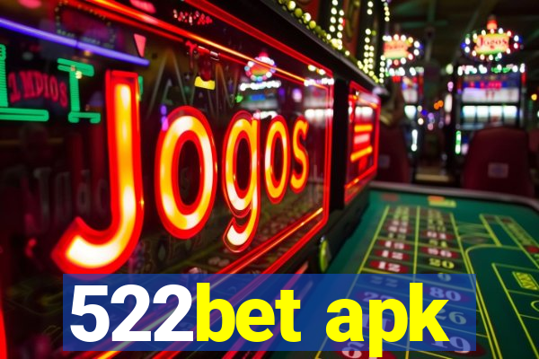 522bet apk