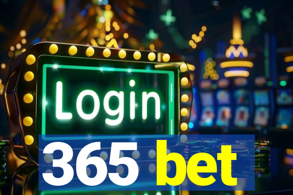 365 bet