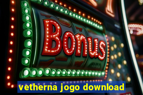 vetherna jogo download