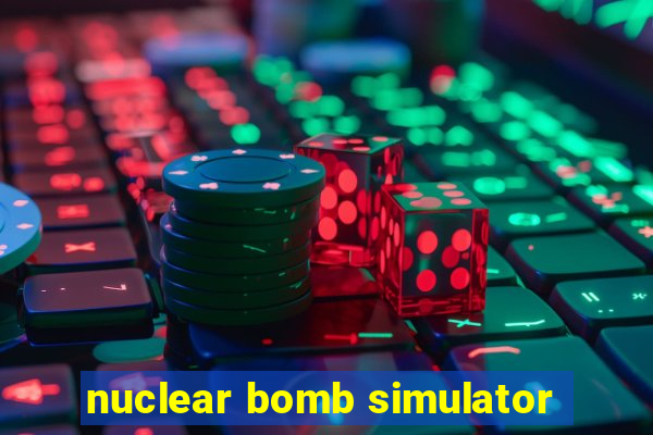 nuclear bomb simulator