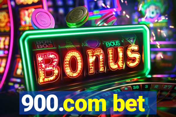 900.com bet