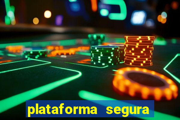 plataforma segura de jogos para ganhar dinheiro