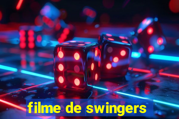 filme de swingers