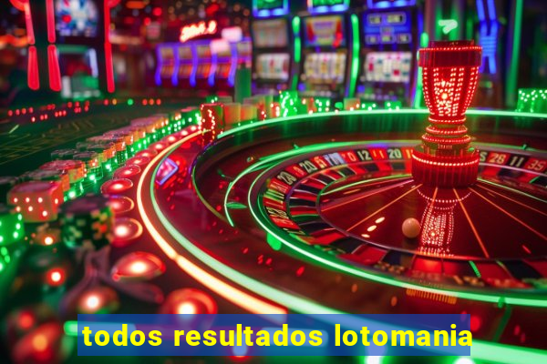 todos resultados lotomania