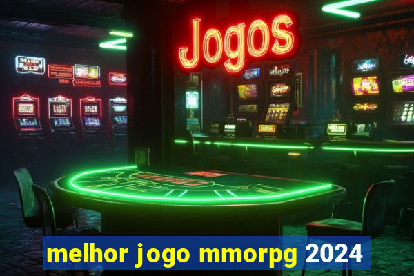 melhor jogo mmorpg 2024