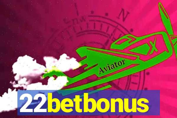 22betbonus