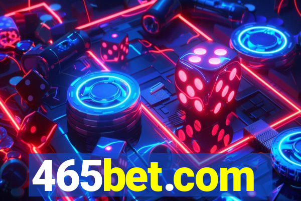 465bet.com