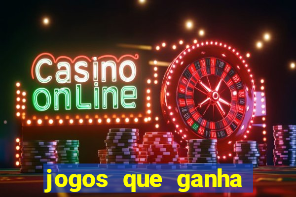 jogos que ganha dinheiro sem precisar depositar