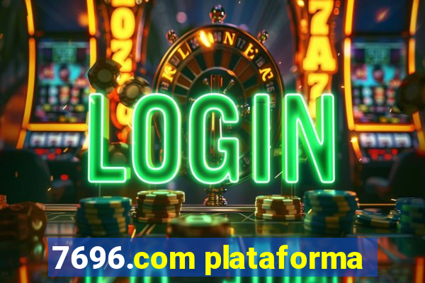 7696.com plataforma