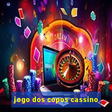 jogo dos copos cassino