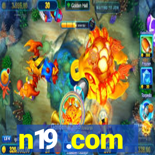 n19 .com