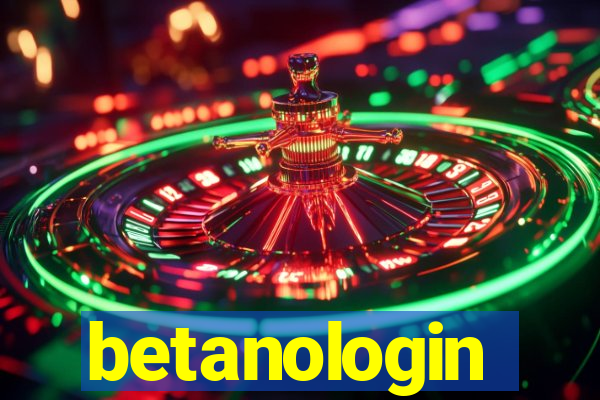 betanologin