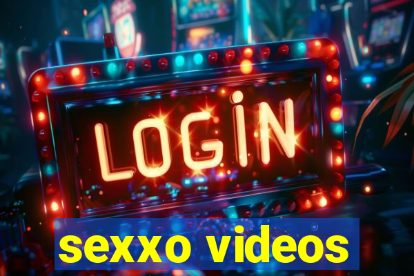 sexxo videos