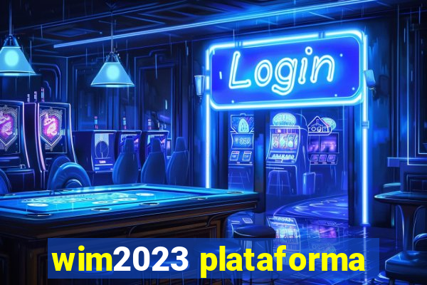 wim2023 plataforma