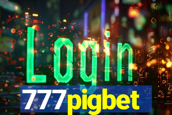 777pigbet