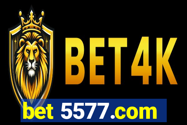 bet 5577.com