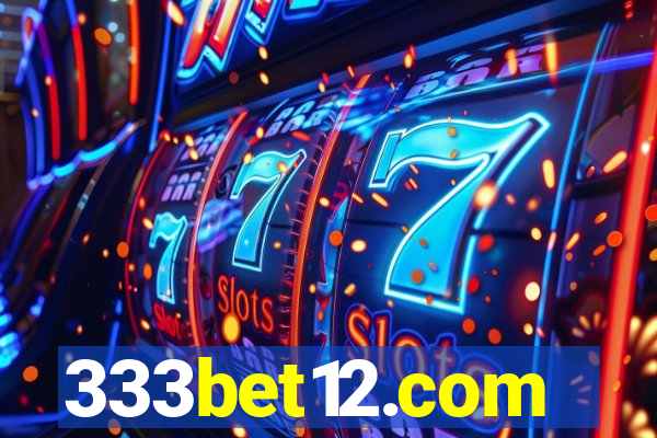 333bet12.com