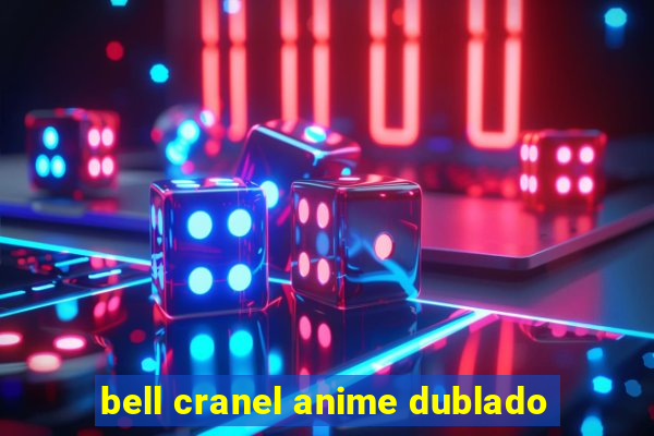 bell cranel anime dublado