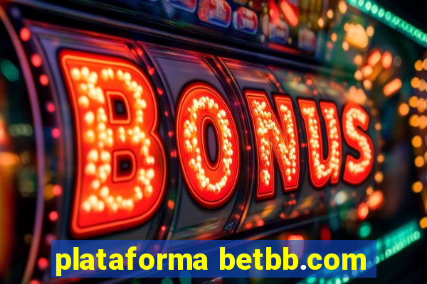 plataforma betbb.com