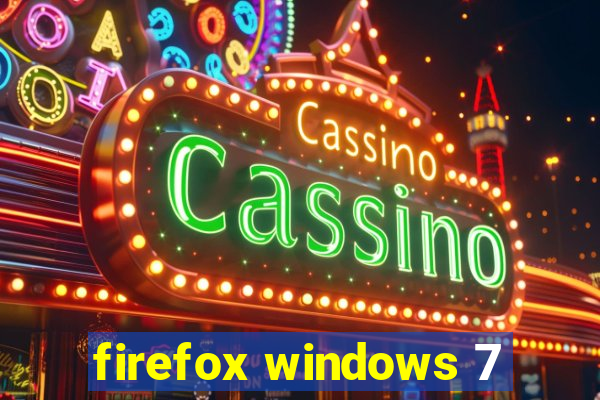 firefox windows 7