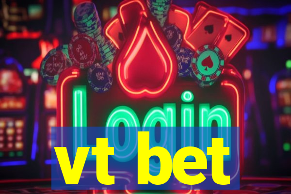 vt bet