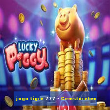 jogo tigre 777 - Cemstoretec