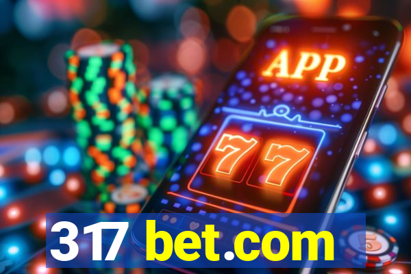 317 bet.com