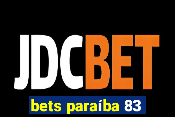 bets paraíba 83