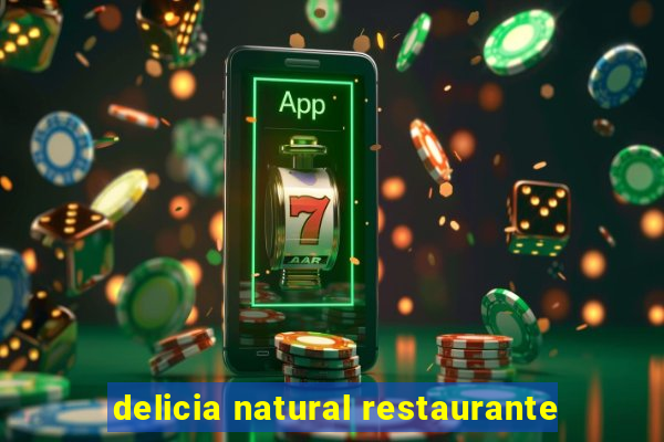 delicia natural restaurante