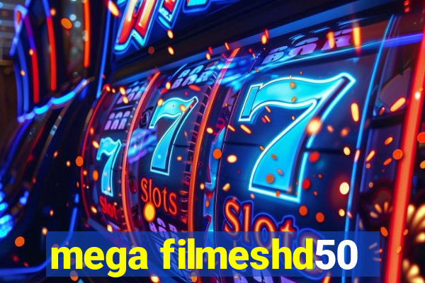 mega filmeshd50