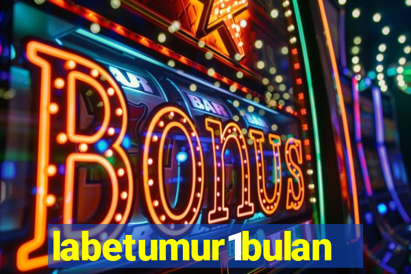 labetumur1bulan