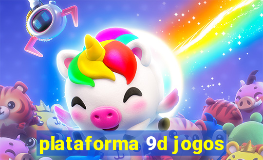 plataforma 9d jogos