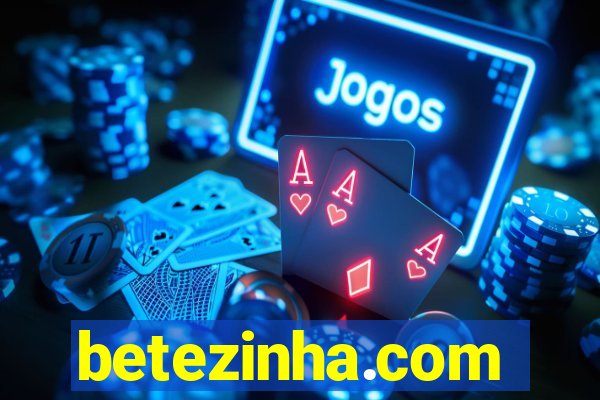 betezinha.com