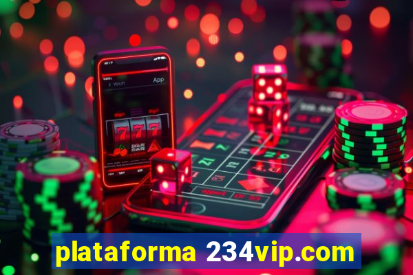 plataforma 234vip.com