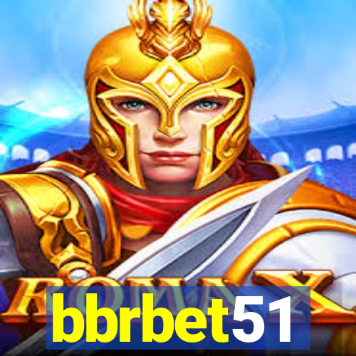 bbrbet51