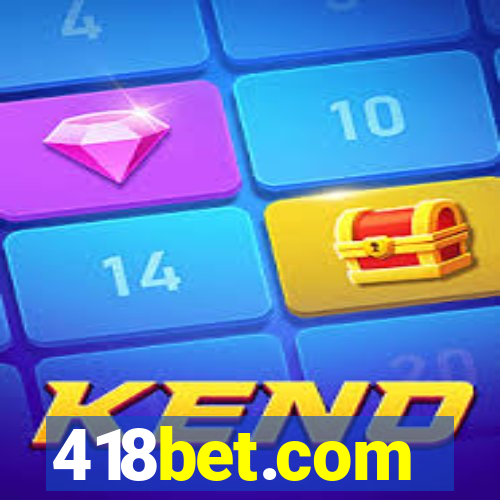 418bet.com