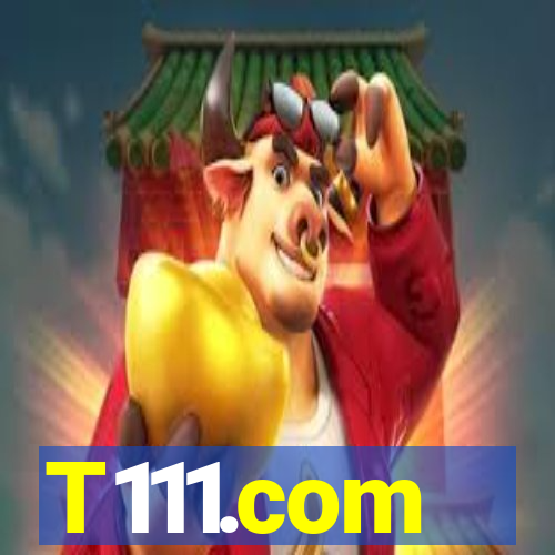 T111.com