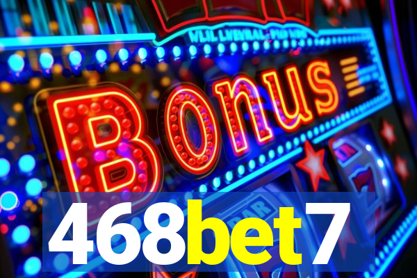 468bet7