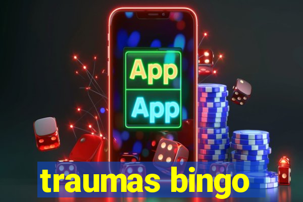 traumas bingo